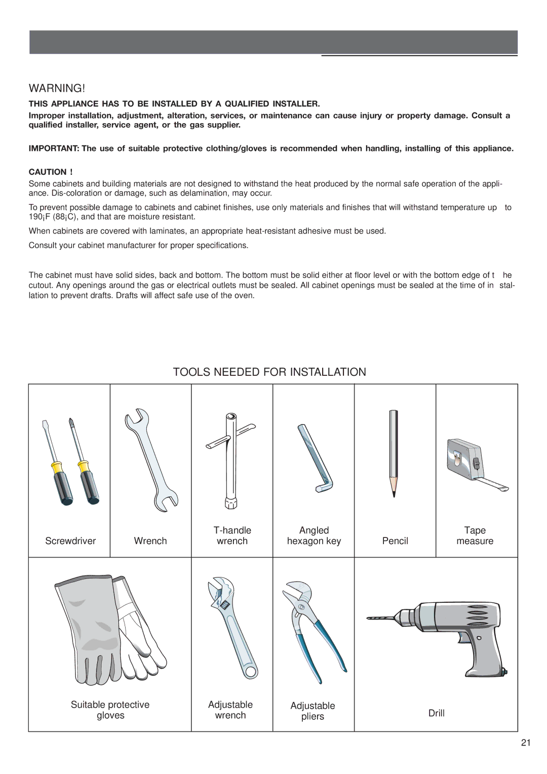 DeLonghi DEBIGE 2440 W, DEBIGE 2440 SS, DEBIGE 2440 E warranty Installation Instructions, Tools Needed for Installation 