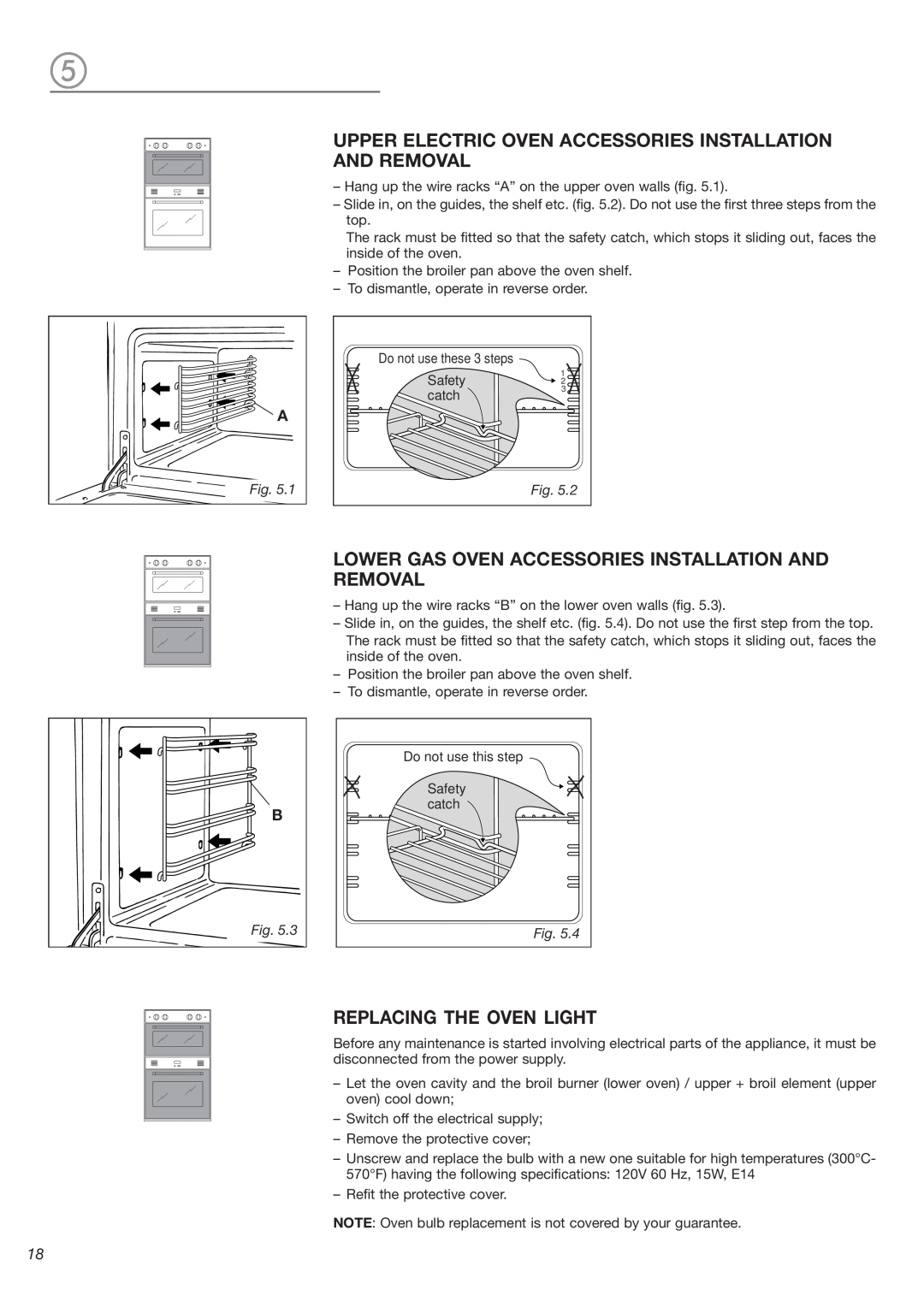 DeLonghi DEBIGE 2440 W, DEBIGE 2440 SS, DEBIGE 2440 E warranty Replacing The Oven Light 