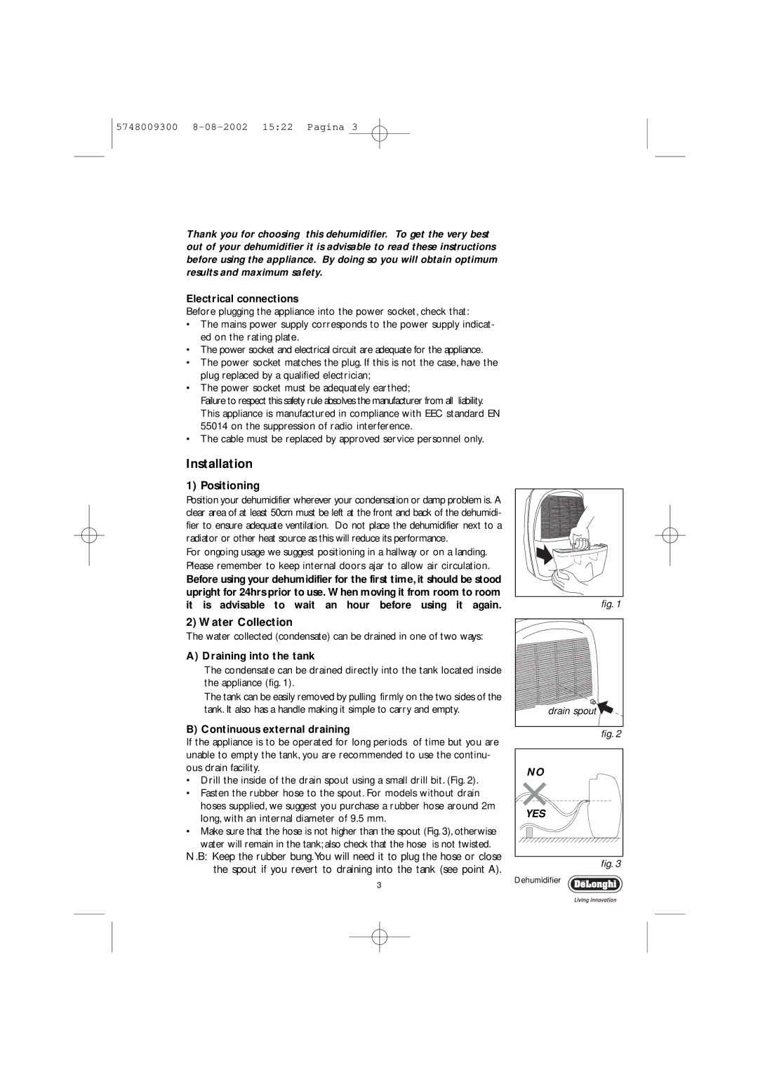 DeLonghi DEC12, DEC16 manual Installation, Positioning, Water Collection 