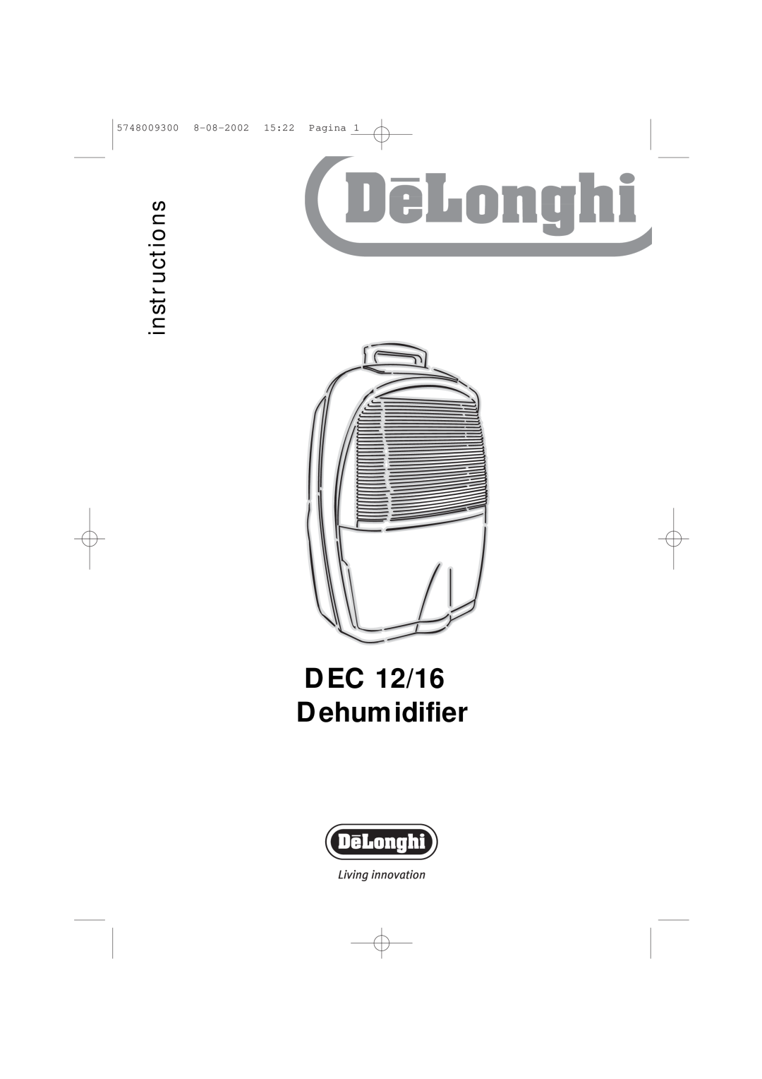 DeLonghi DEC12, DEC16 manual DEC 12/16 Dehumidifier, instr uctions, 5748009300 8-08-200215 22 Pagina 