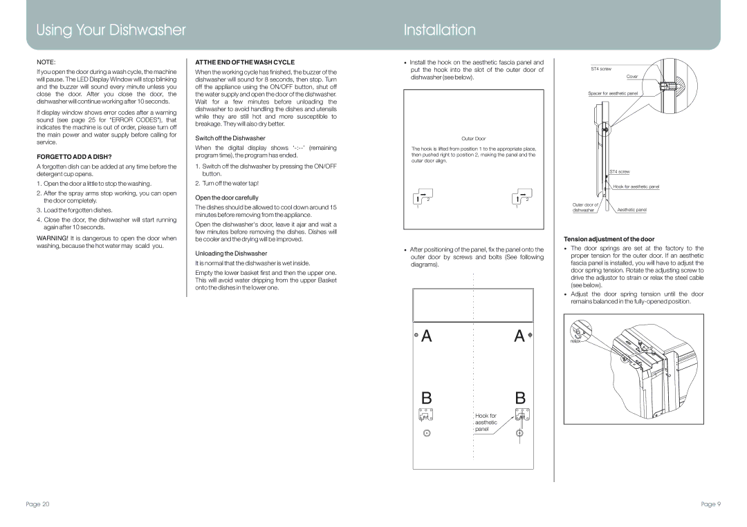 DeLonghi DEDW60SI manual Using Your Dishwasher Installation, Atthe END Ofthewash Cycle, Forgetto ADD a DISH? 