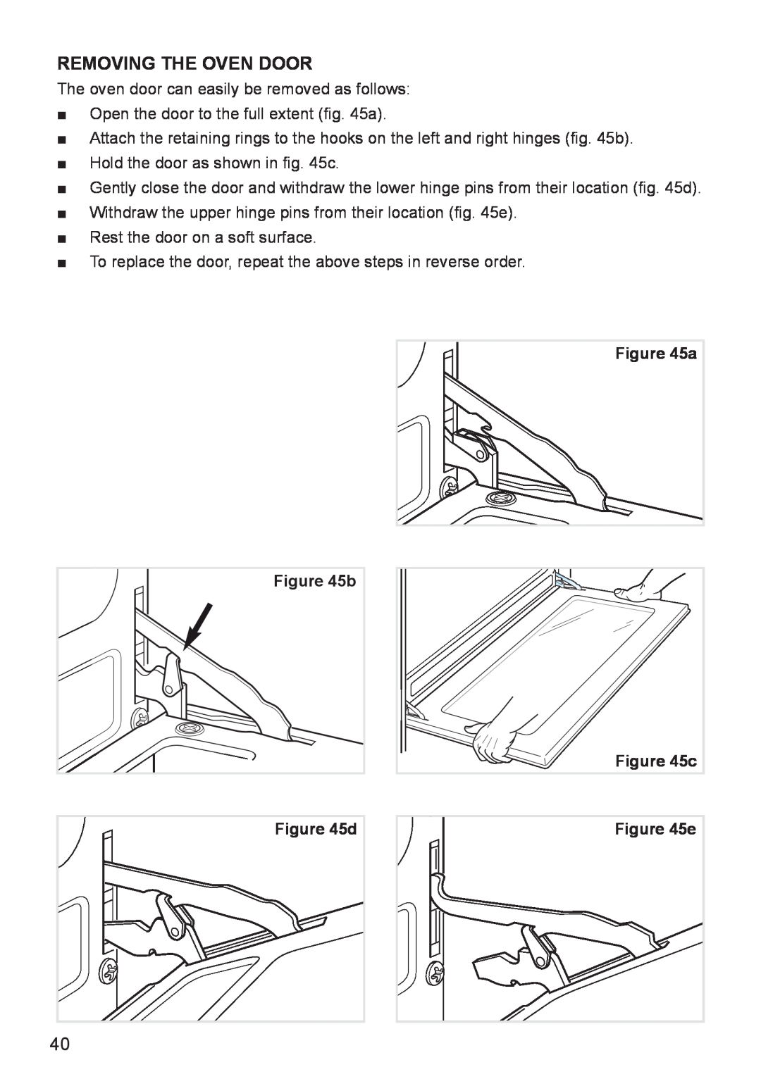 DeLonghi DEF905E manual Removing The Oven Door, b d, c 