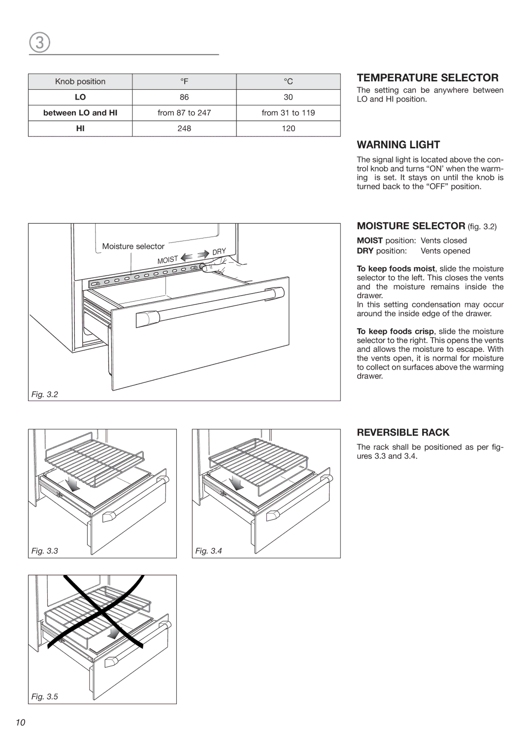 DeLonghi DEGLSC24SS warranty Temperature Selector, Between LO and HI 