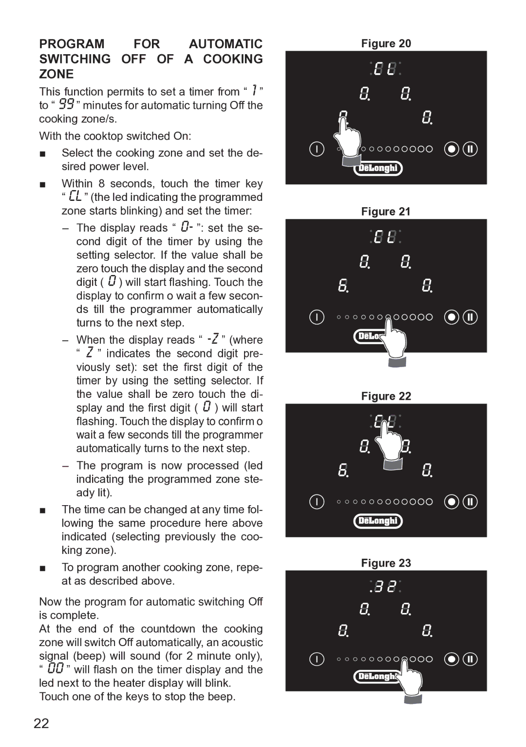 DeLonghi DEIND604, DEIND603, DEIND804 manual Program for Automatic Switching OFF of a Cooking Zone 