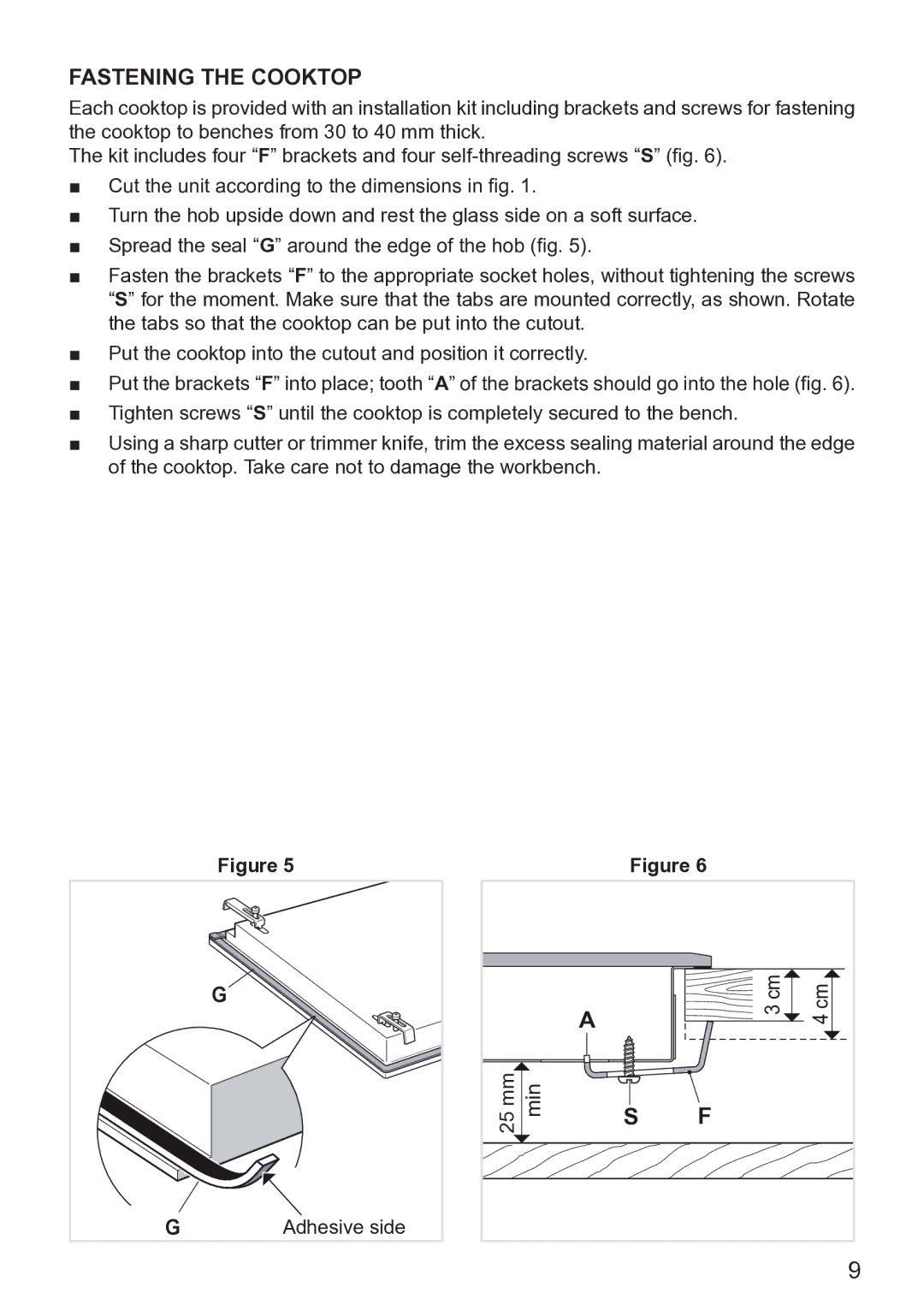 DeLonghi DEIND603, DEIND604, DEIND804 manual Fastening the Cooktop 