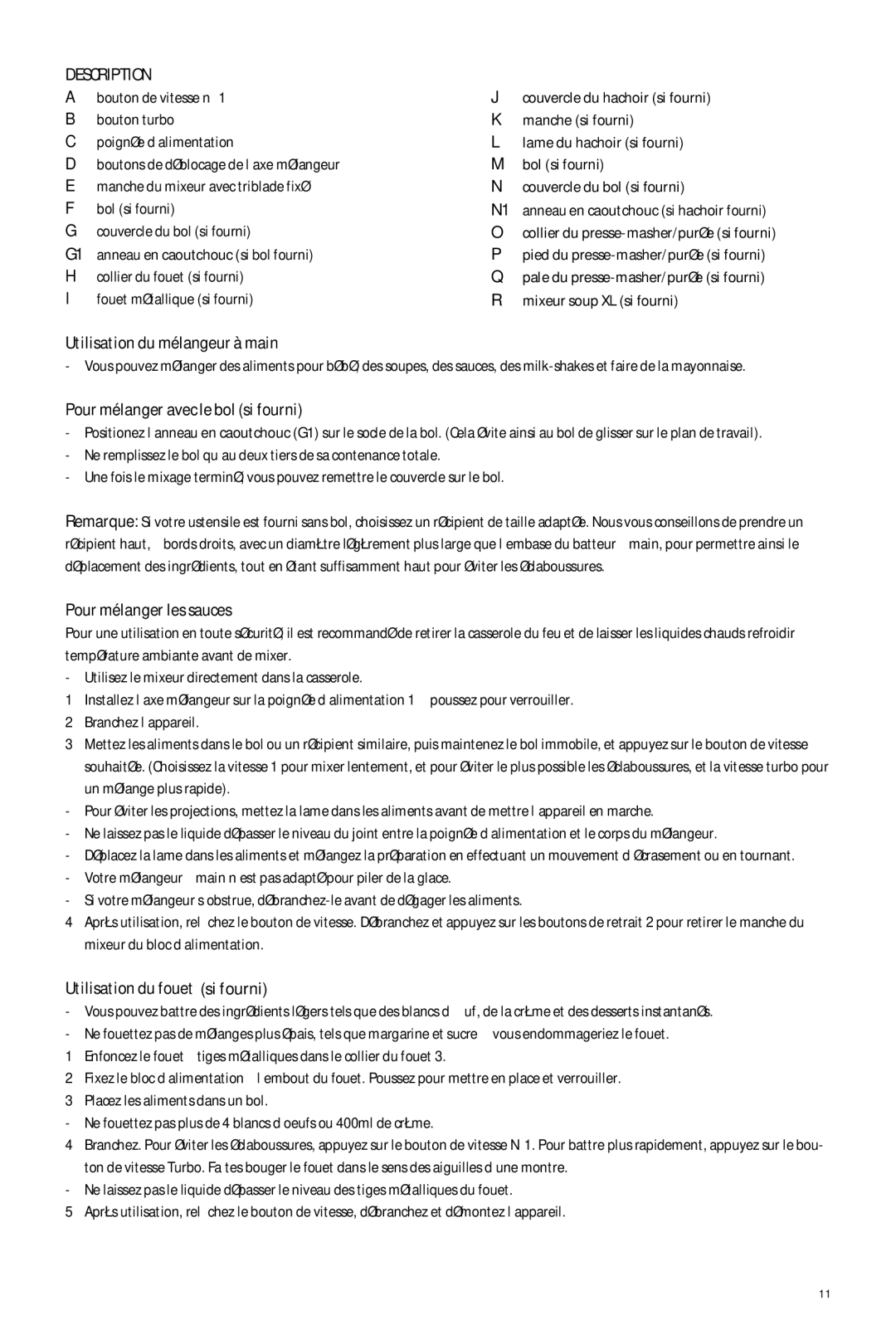 DeLonghi delonghi manual Utilisation du mélangeur à main, Pour mélanger avec le bol si fourni, Pour mélanger les sauces 