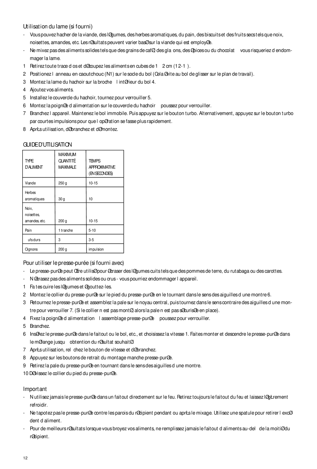 DeLonghi delonghi manual Utilisation du lame si fourni, Après utilisation, débranchez et démontez, Guide D’UTILISATION 