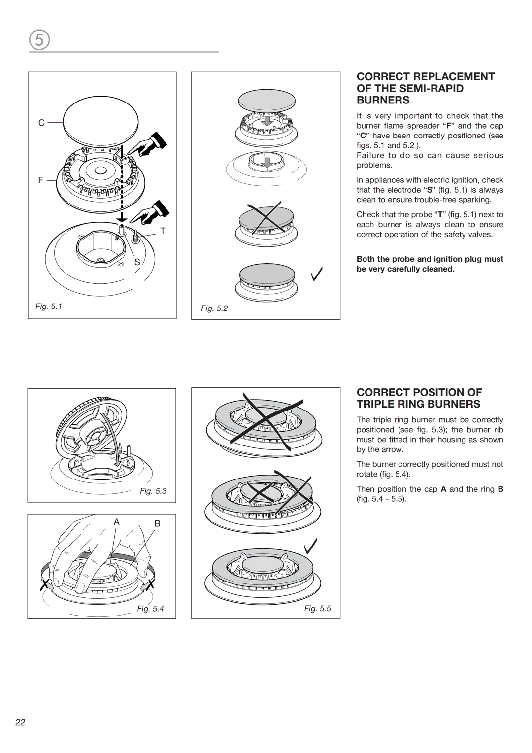 DeLonghi DESFGG36 warranty Correct Replacement of the SEMI-RAPID Burners, Correct Position of Triple Ring Burners 