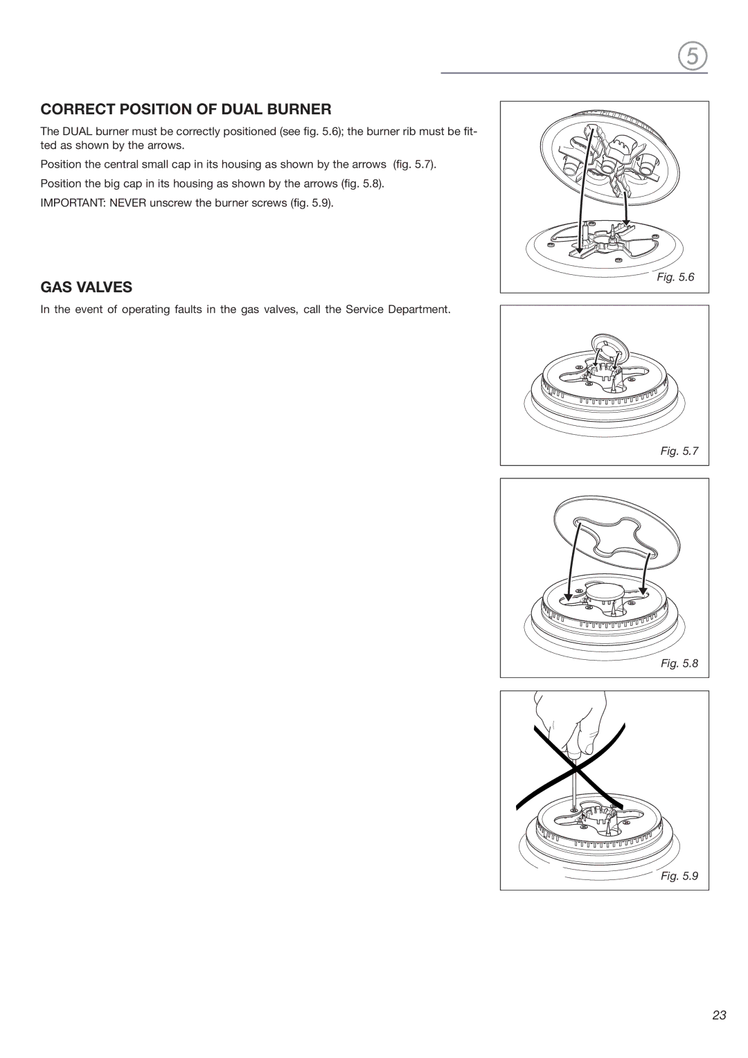 DeLonghi DESFGG36 warranty Correct Position of Dual Burner, GAS Valves 