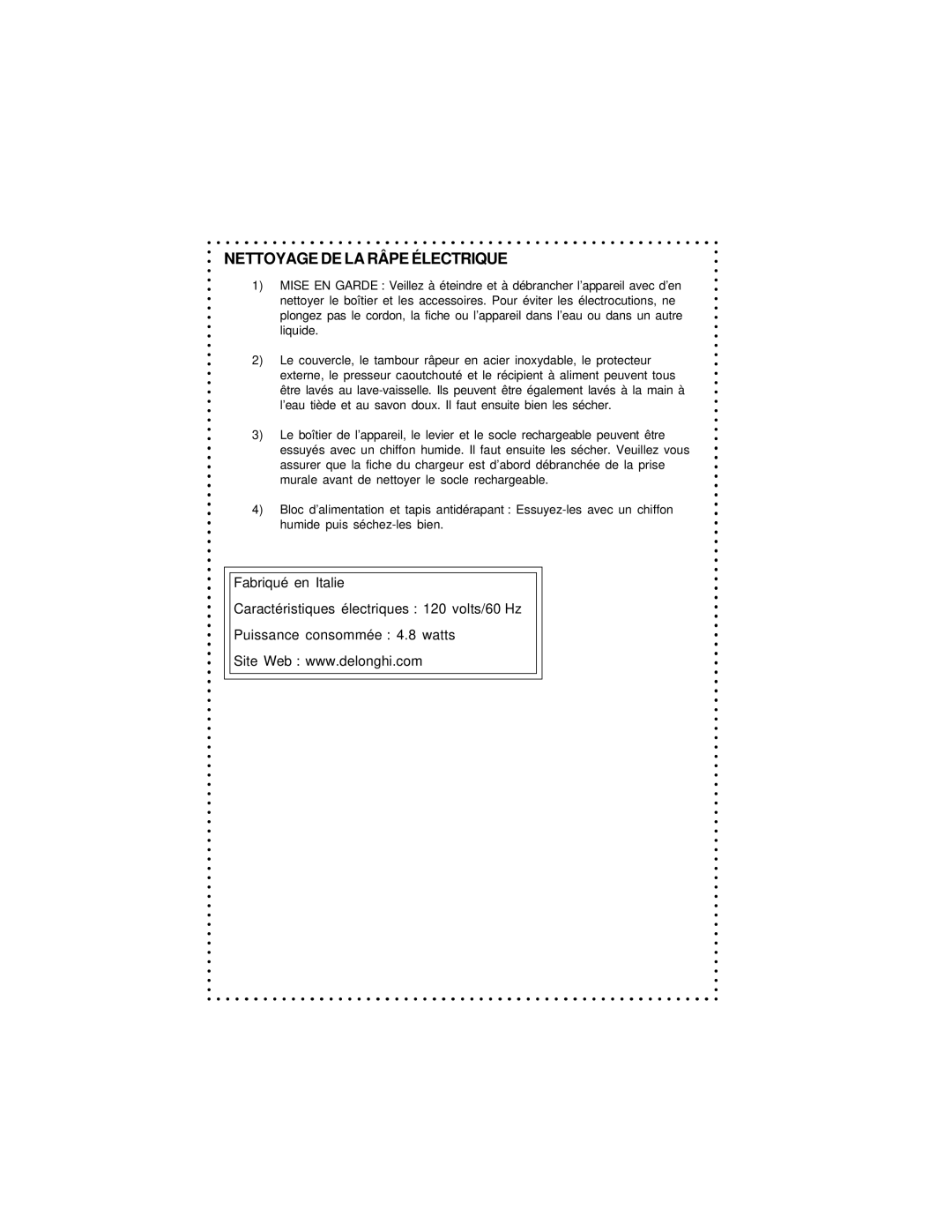 DeLonghi DFG440 Series instruction manual Nettoyage DE LA Râpe Électrique 