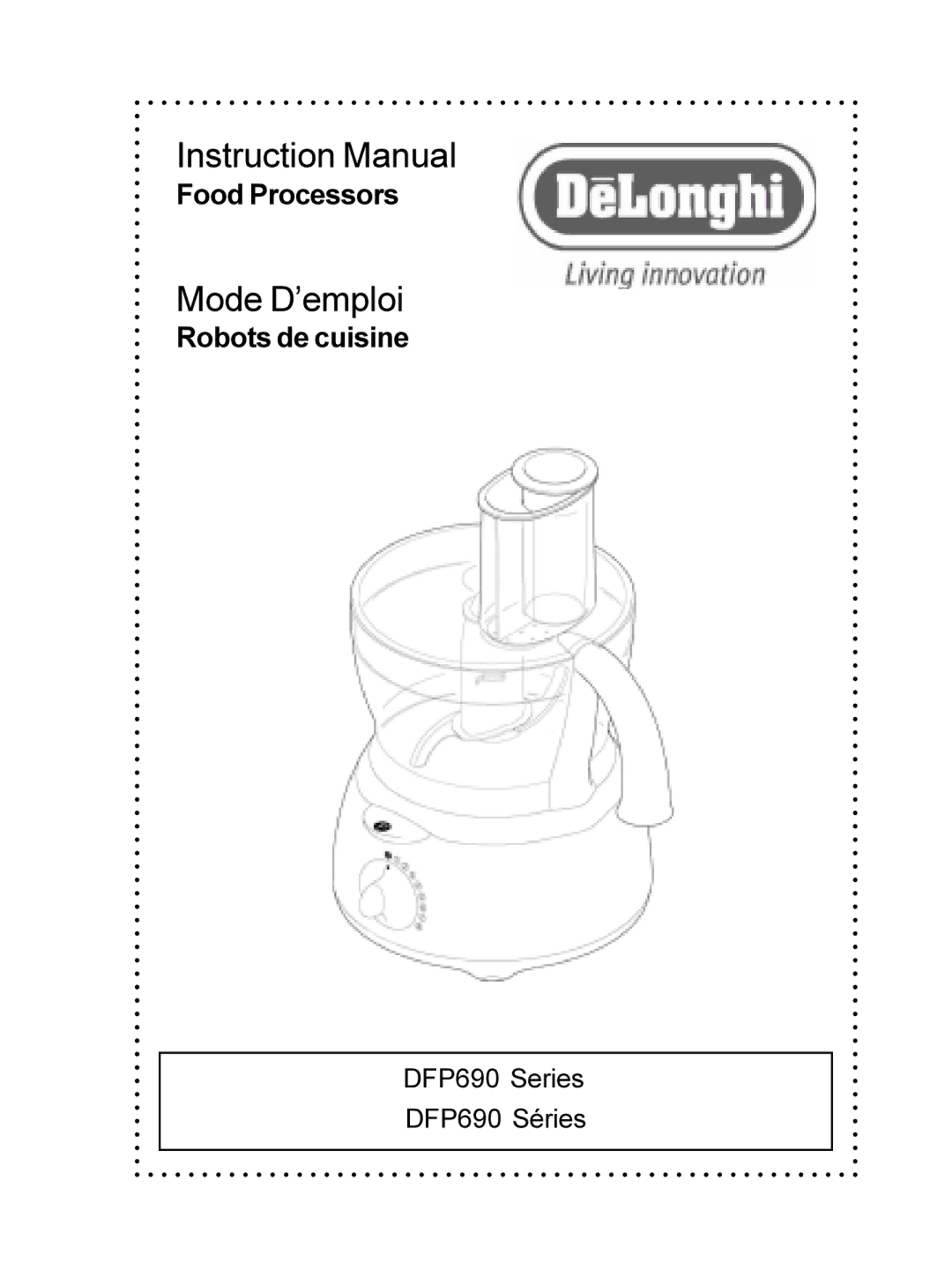 DeLonghi DFP690 Series instruction manual Mode D’emploi 