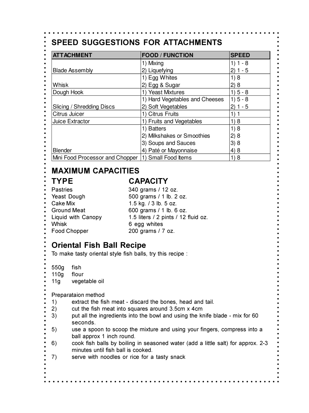 DeLonghi DFP690 Series Speed Suggestions for Attachments, Maximum Capacities Type Capacity, Oriental Fish Ball Recipe 