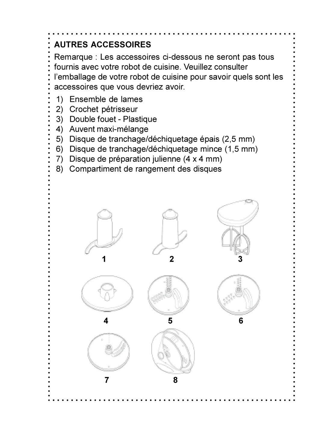 DeLonghi DFP690 Series instruction manual Autres Accessoires 