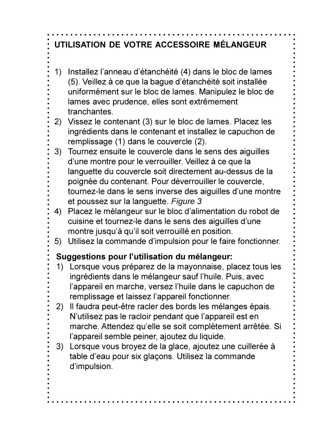 DeLonghi DFP690 Series Utilisation DE Votre Accessoire Mélangeur, Suggestions pour l’utilisation du mélangeur 