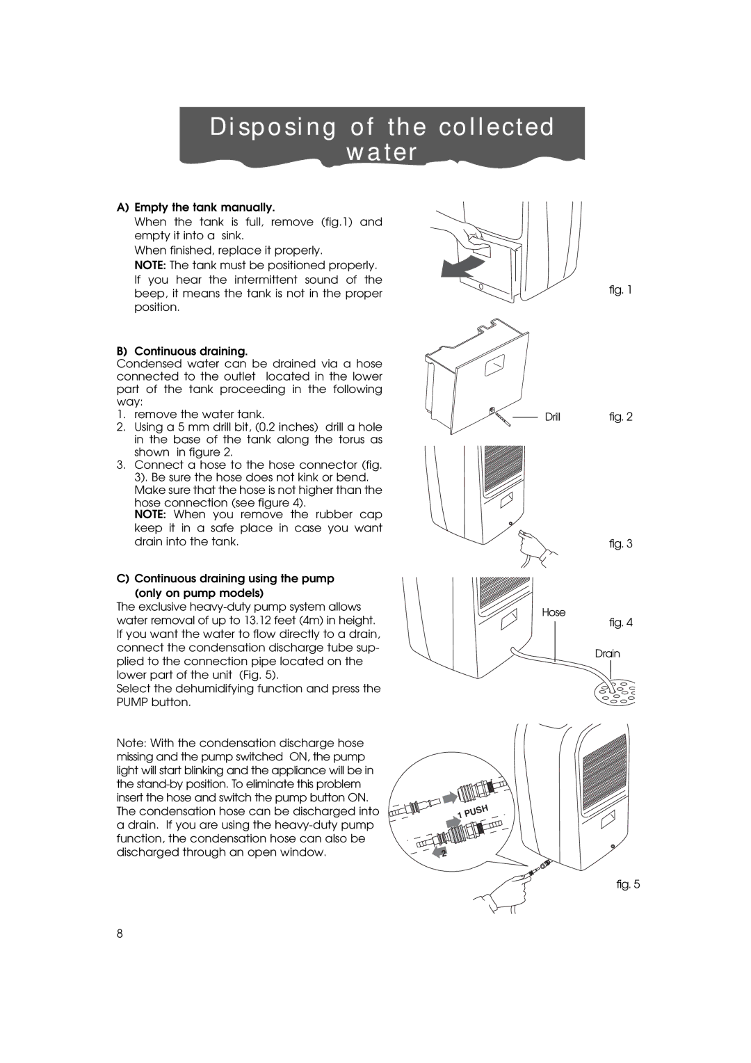 DeLonghi DE 400P, DH400P, DE 500P, DE500, de 400 owner manual Disposing of the collected Water 