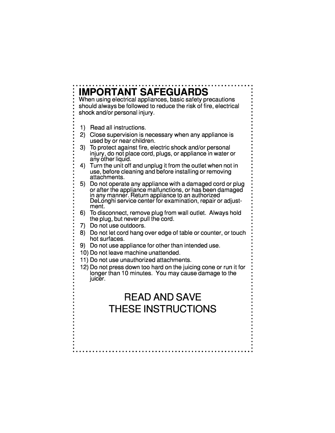 DeLonghi DJE270 instruction manual Important Safeguards, Read And Save These Instructions 