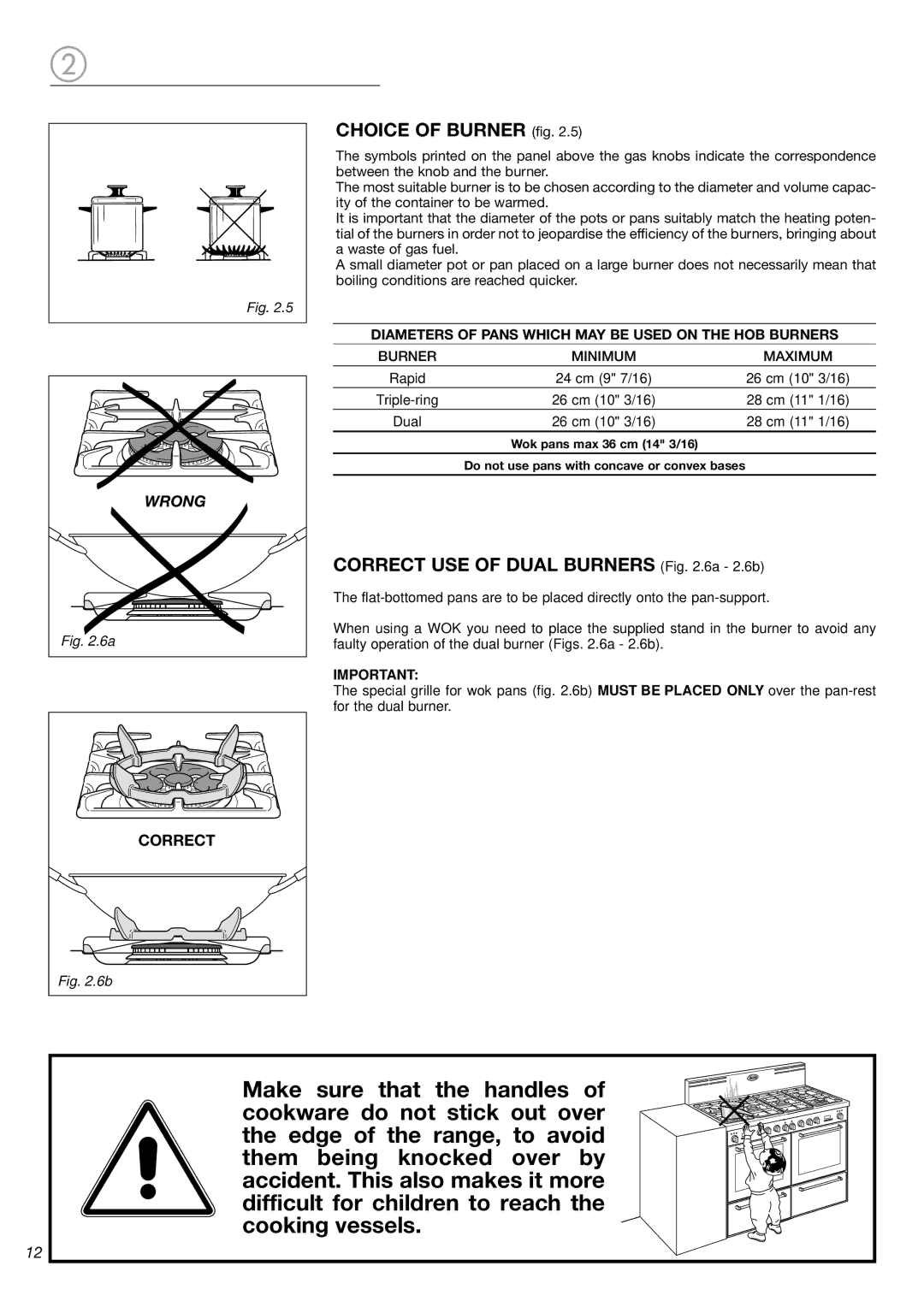 DeLonghi DL 48 P6E manual Choice of Burner fig, Correct USE of Dual Burners .6a 2.6b 