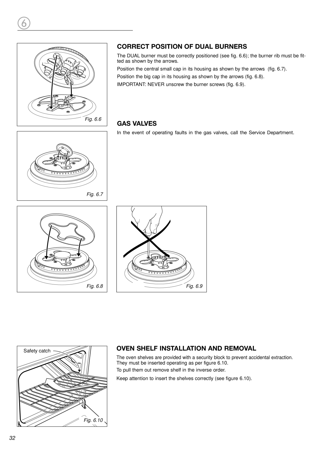 DeLonghi DL 48 P6E manual Correct Position of Dual Burners, GAS Valves, Oven Shelf Installation and Removal 