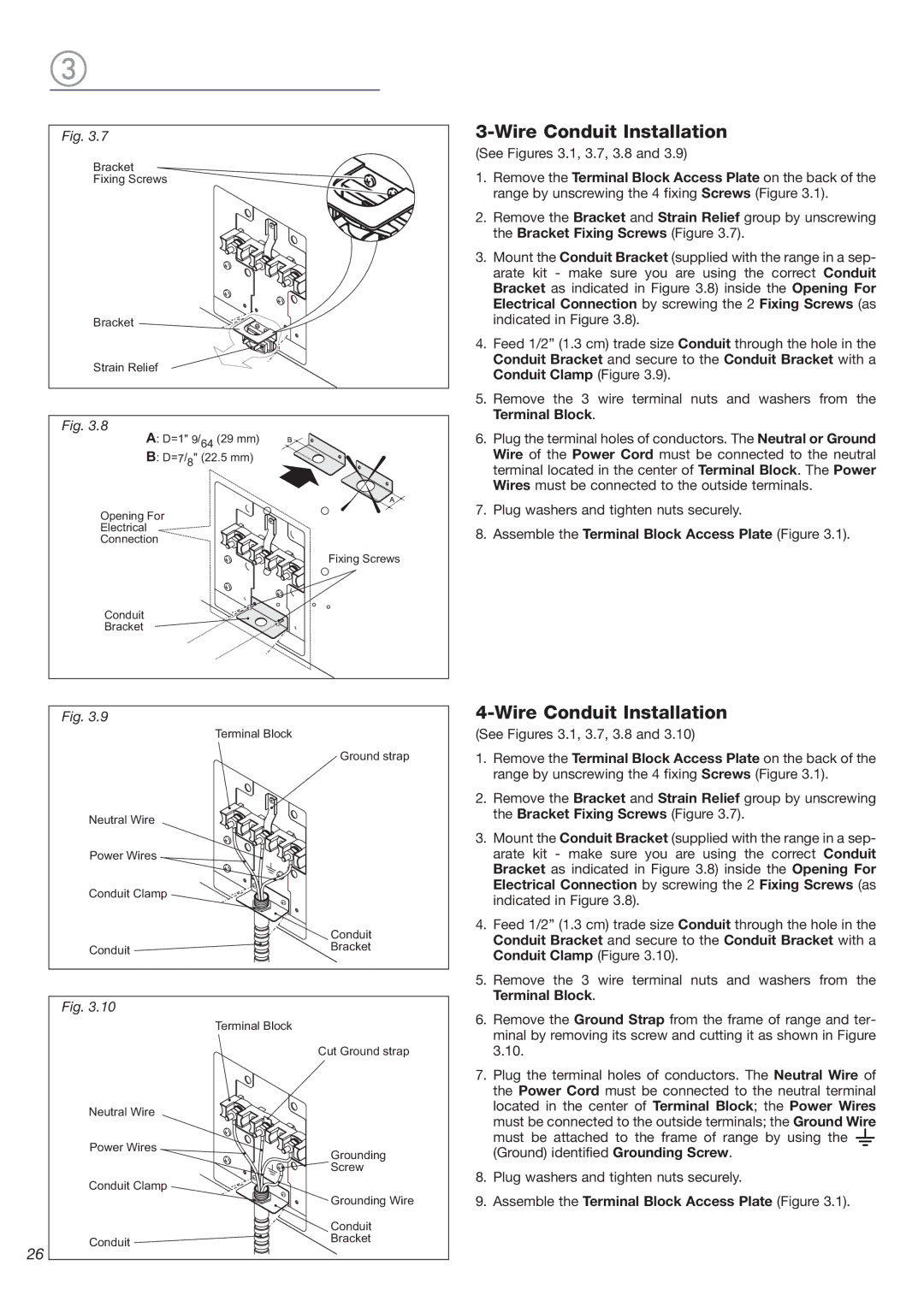 DeLonghi DL 48 P6G, DL48P6G-E warranty Wire Conduit Installation 