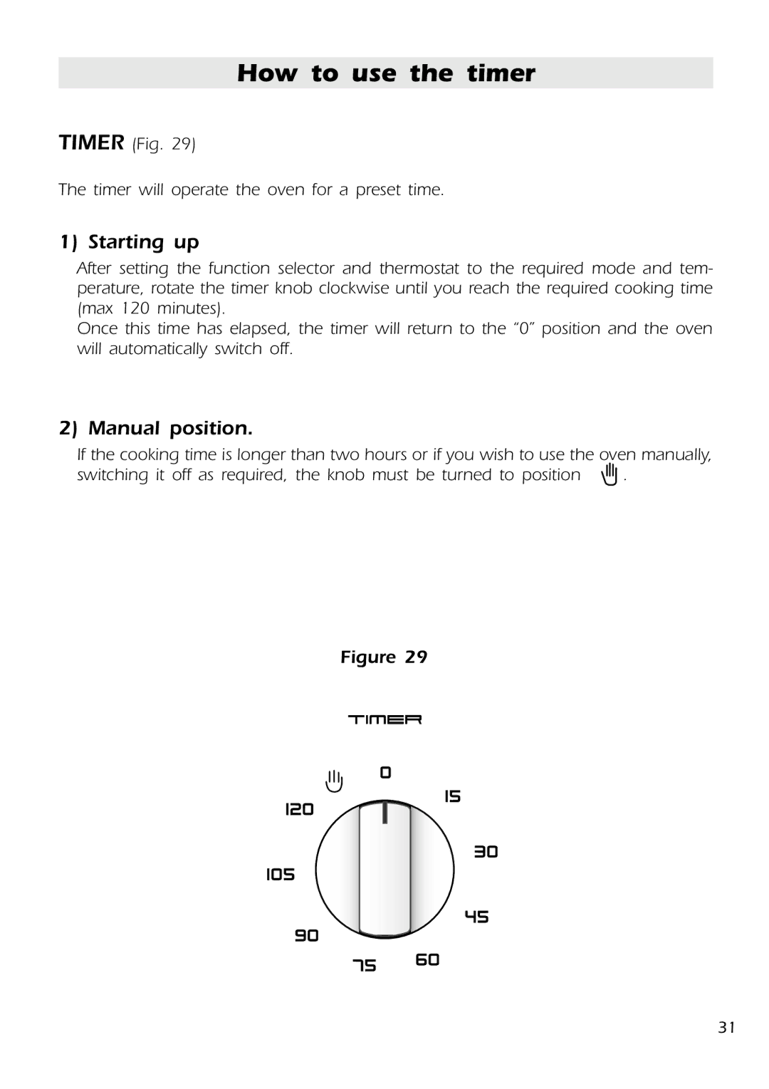 DeLonghi DMFPSII manual How to use the timer 