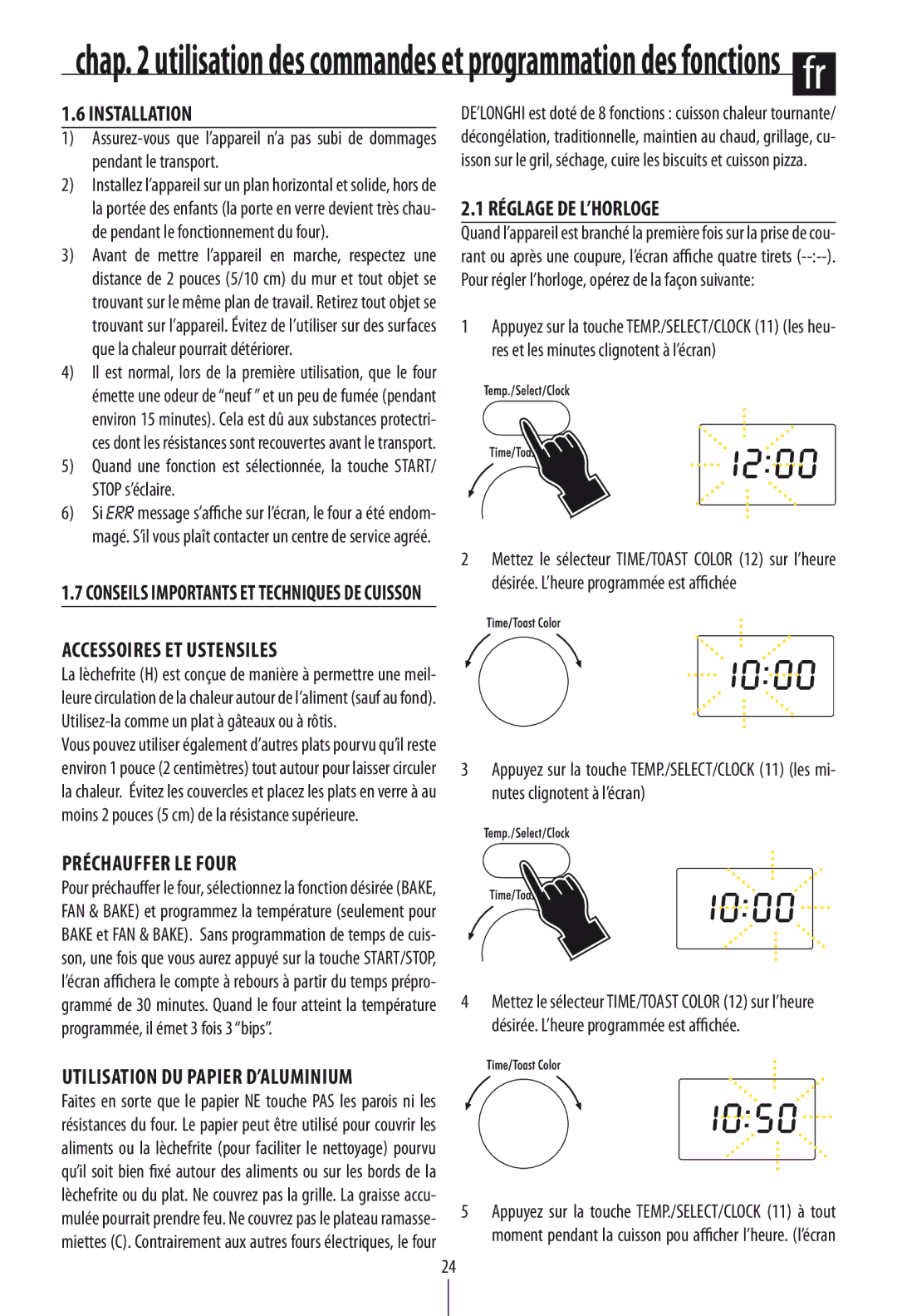 DeLonghi DO1289 Accessoires ET Ustensiles, Réglage DE L’HORLOGE, Préchauffer LE Four, Utilisation DU Papier D’ALUMINIUM 