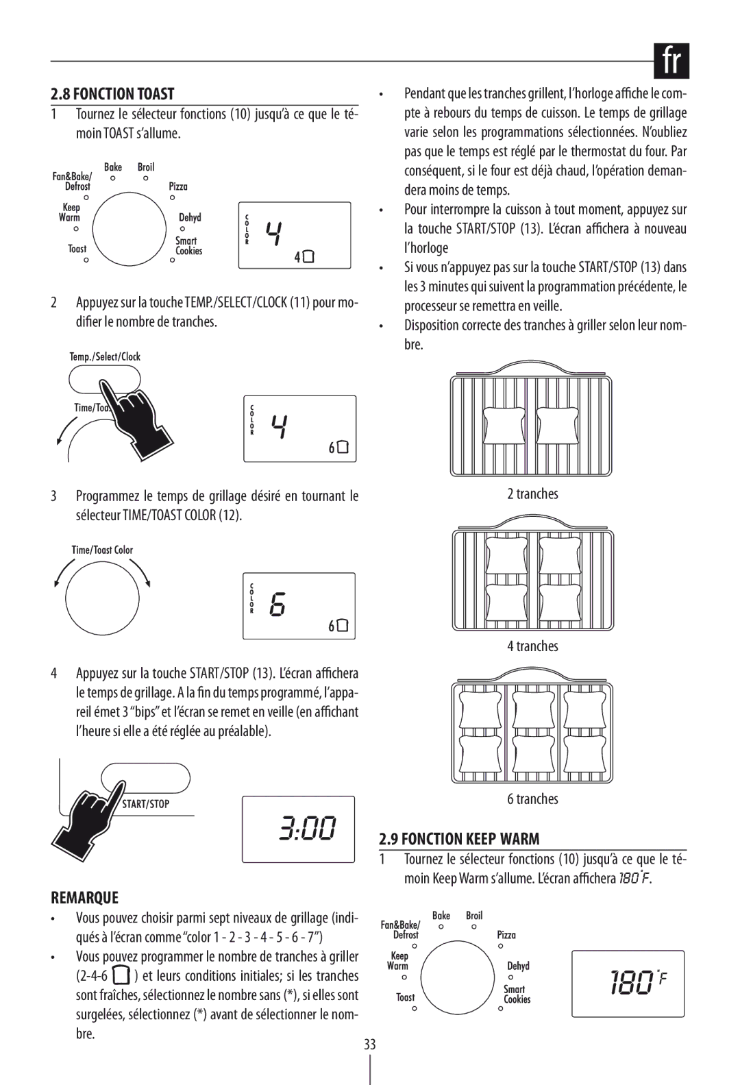 DeLonghi DO1289 manual Fonction Toast, Remarque, Fonction KEEP WARM, Sélecteur TIME/TOAST Color Tranches 