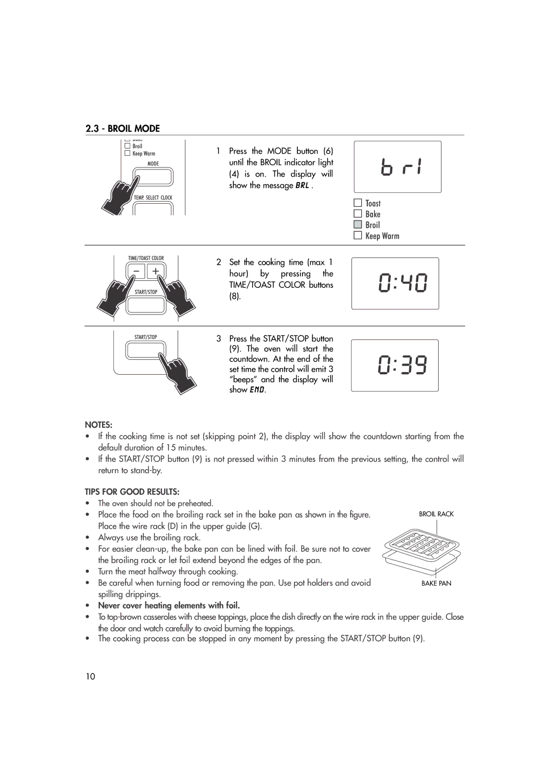 DeLonghi DO400 manual Broil Mode, Tips for Good Results 