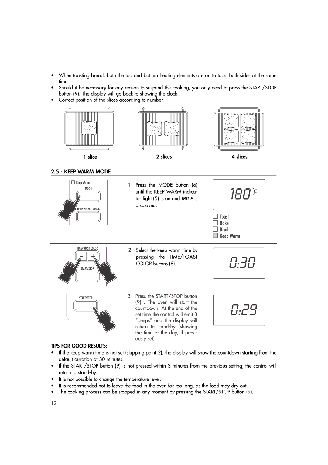 DeLonghi DO400 manual 180 f, Keep Warm Mode 