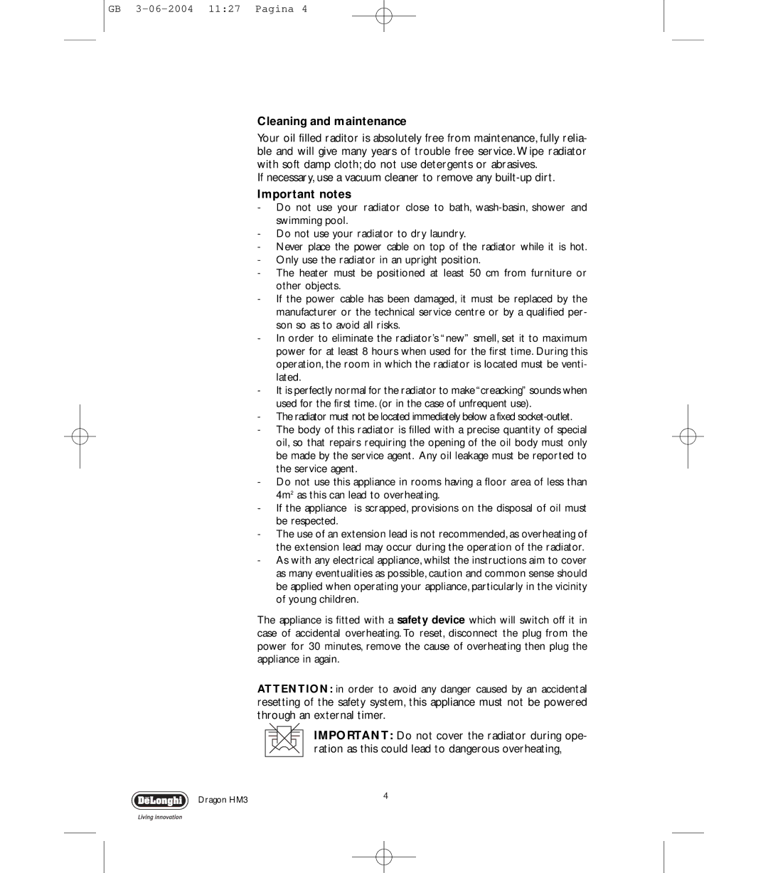 DeLonghi DRAGON HM3 manual Cleaning and maintenance, Important notes 