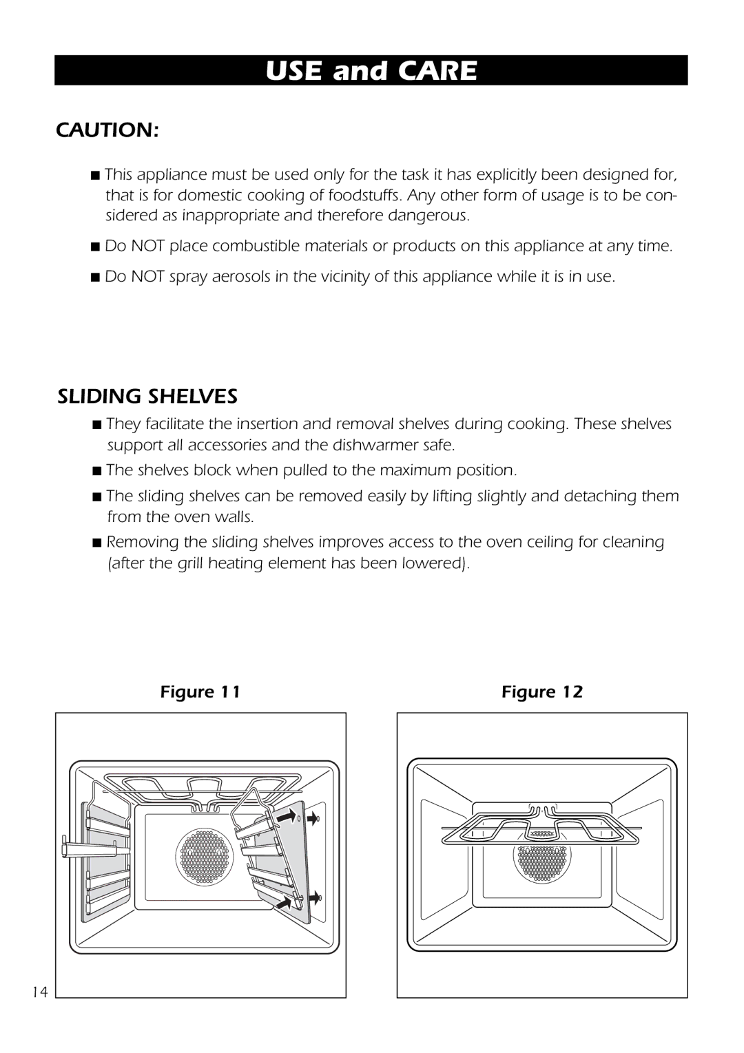 DeLonghi DS 61 GW manual USE and Care, Sliding Shelves 