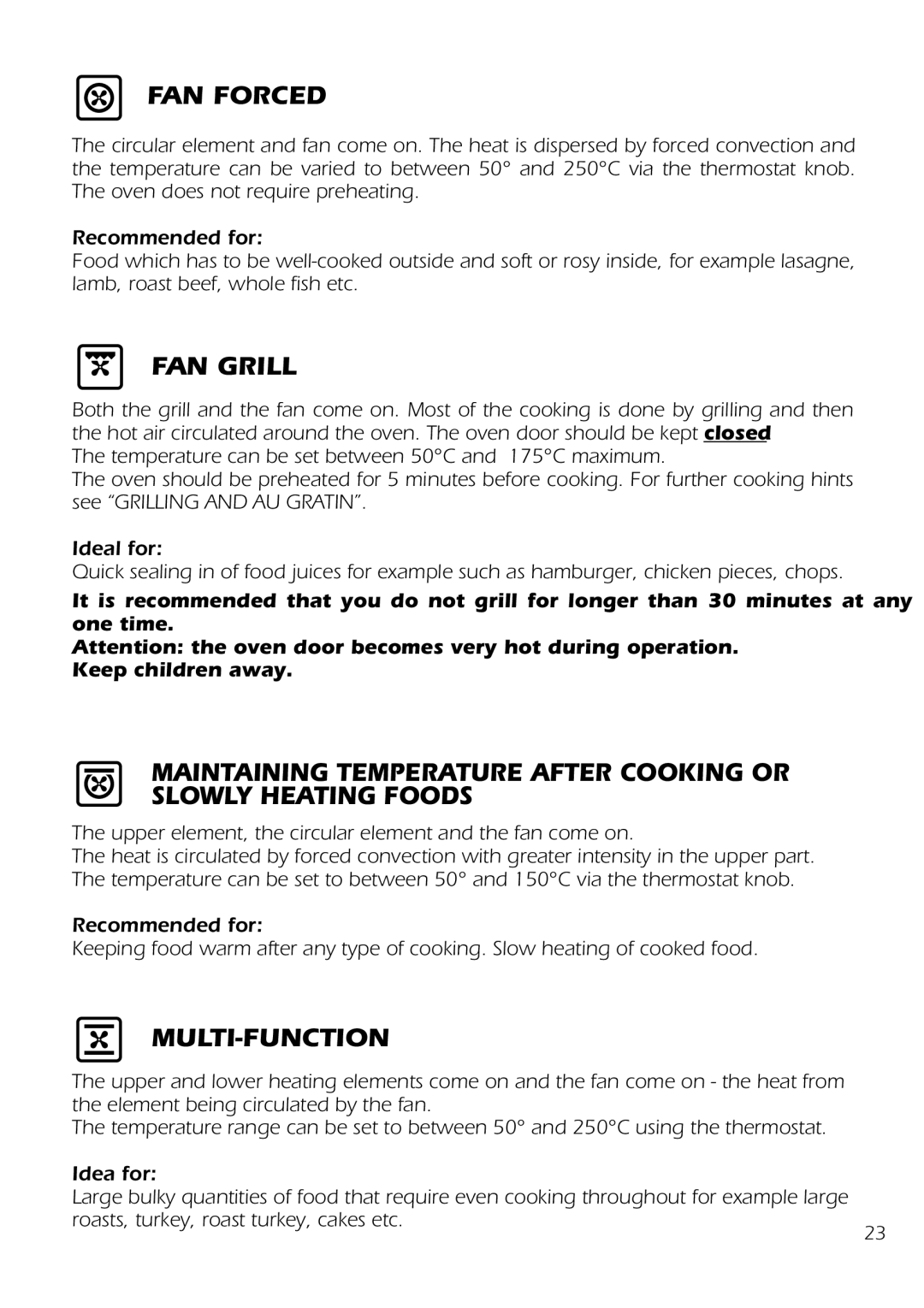 DeLonghi DS 61 GW manual FAN Forced, FAN Grill, Multi-Function 