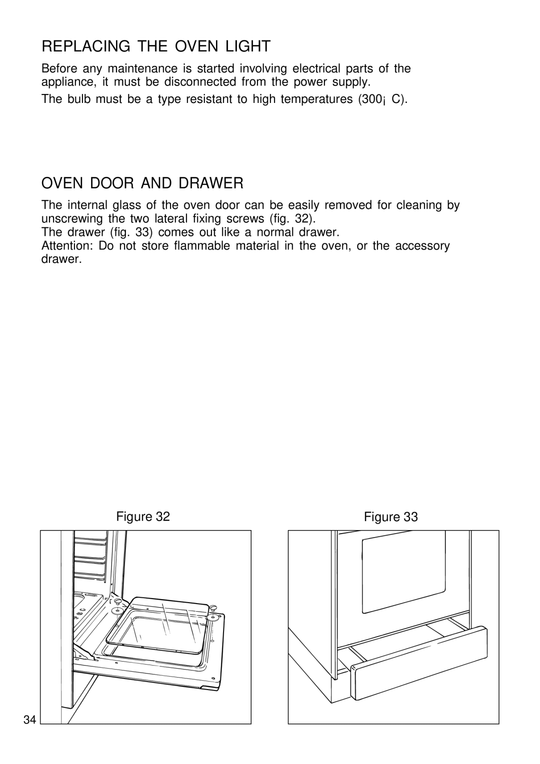 DeLonghi DS 61 GW manual Replacing the Oven Light, Oven Door and Drawer 