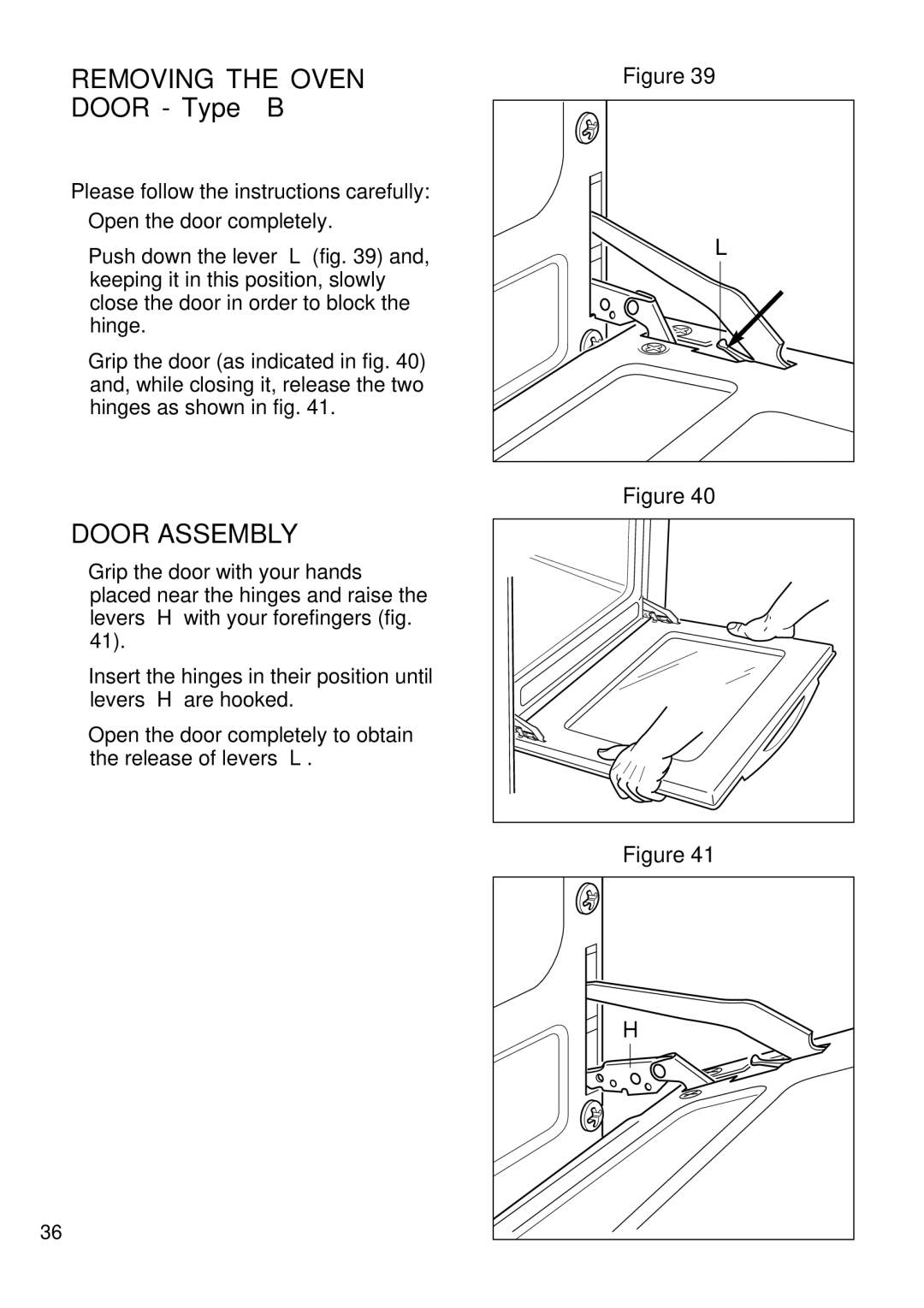 DeLonghi DS 61 GW manual Removing the Oven Door Type B, Door Assembly 