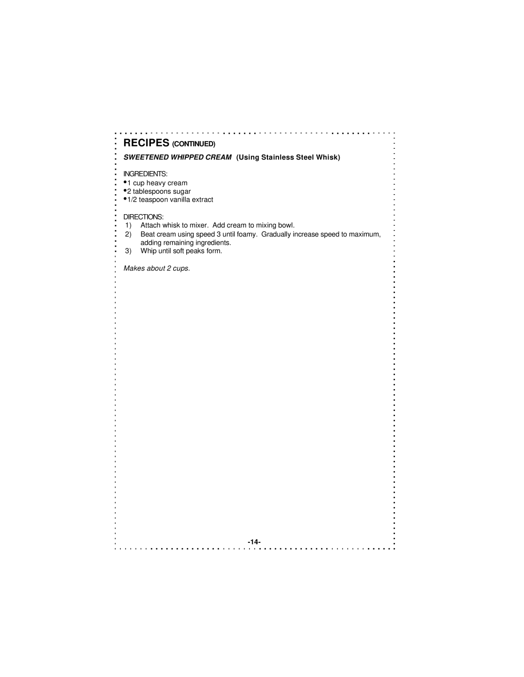 DeLonghi DSM5 - 7 Series instruction manual Sweetened Whipped Cream Using Stainless Steel Whisk 