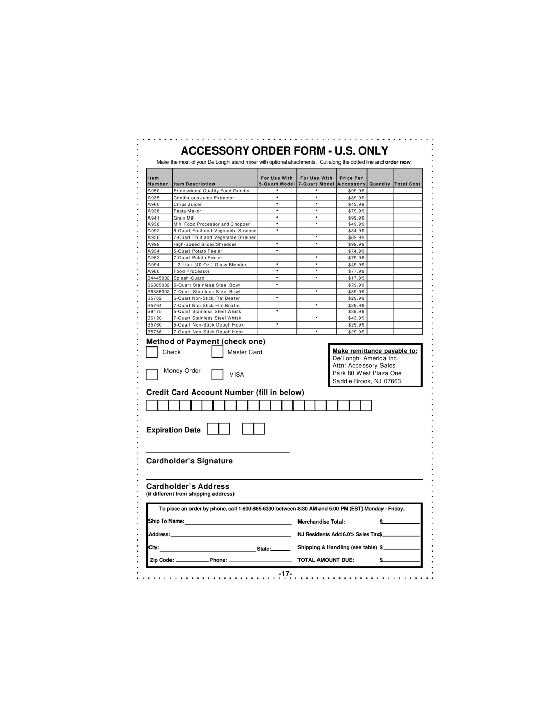 DeLonghi DSM5 - 7 Series instruction manual Accessory Order Form U.S. only, Method of Payment check one 