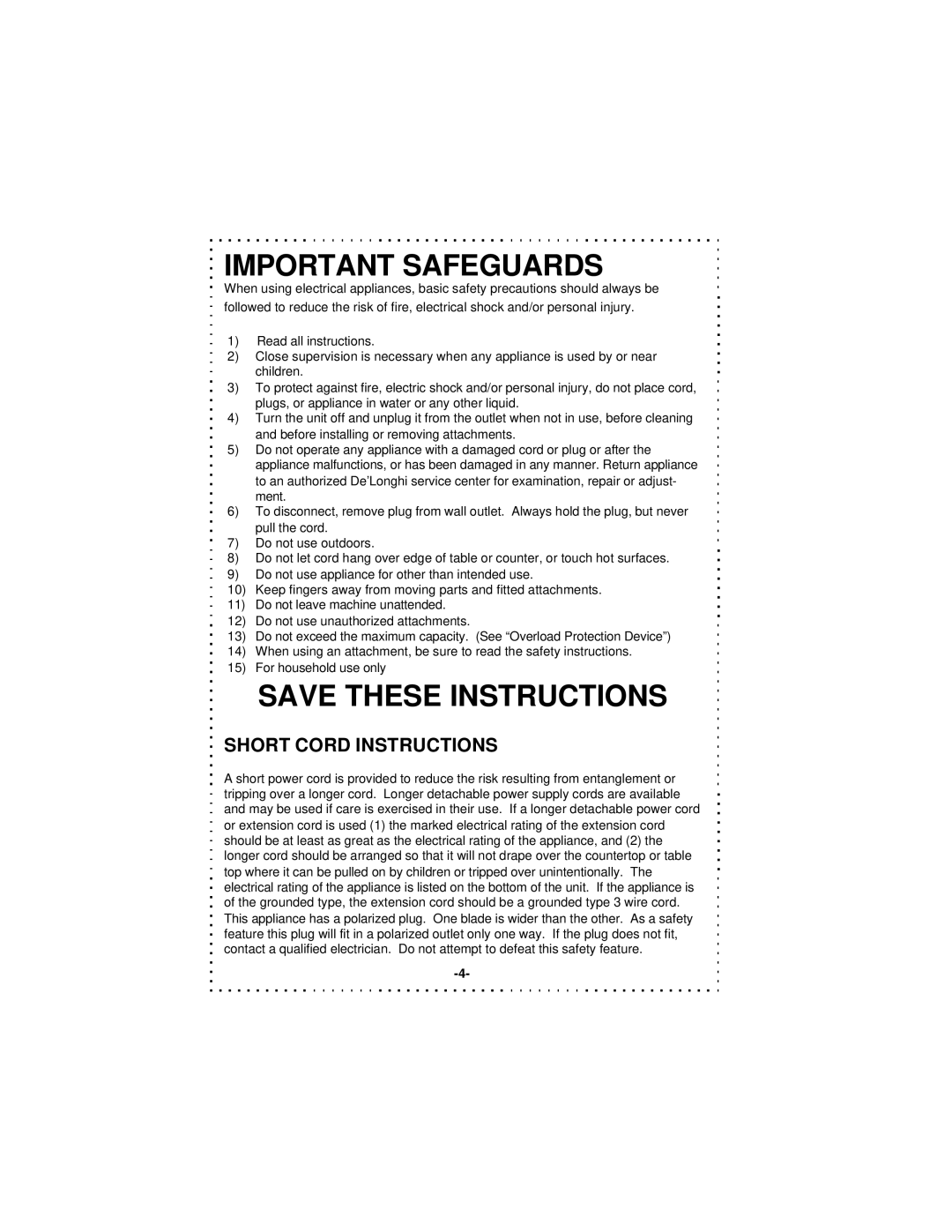 DeLonghi DSM5 - 7 Series instruction manual Important Safeguards, Short Cord Instructions 