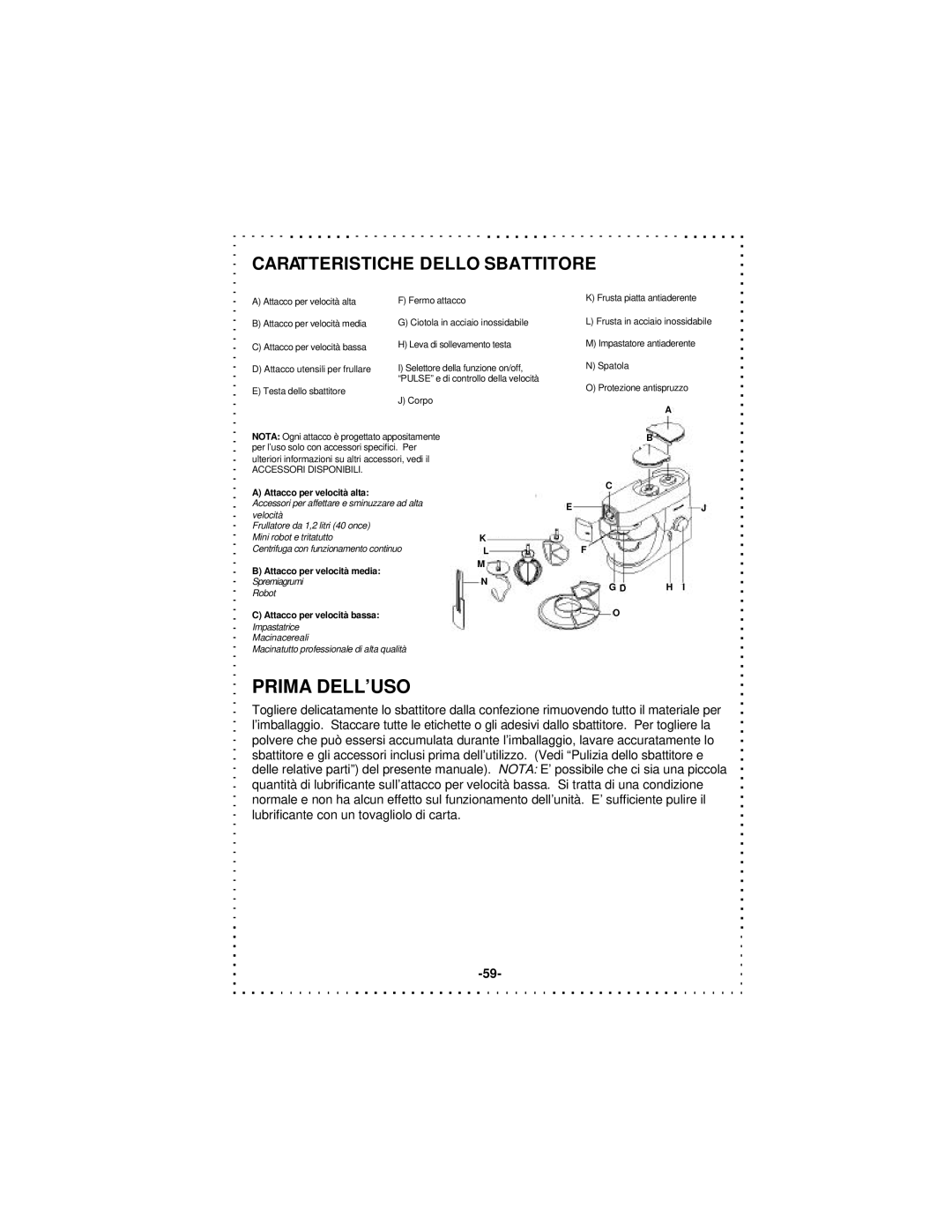 DeLonghi DSM5 - 7 Series instruction manual Prima DELL’USO, Caratteristiche Dello Sbattitore 