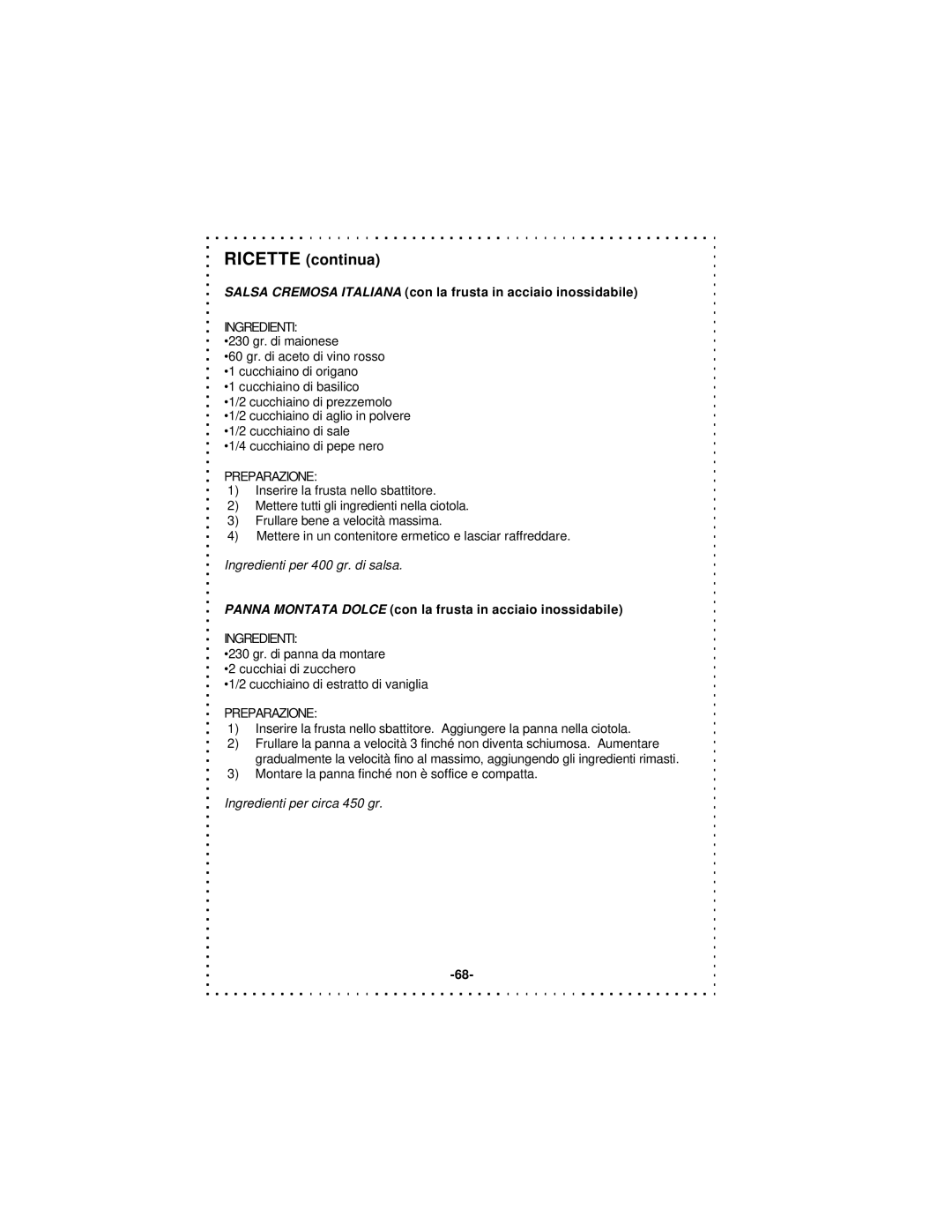 DeLonghi DSM5 - 7 Series instruction manual Salsa Cremosa Italiana con la frusta in acciaio inossidabile 