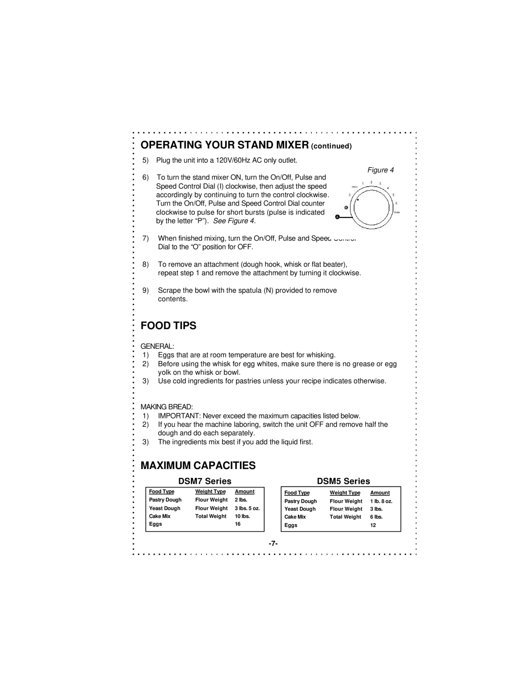 DeLonghi DSM5 - 7 Series instruction manual Food Tips, Maximum Capacities 