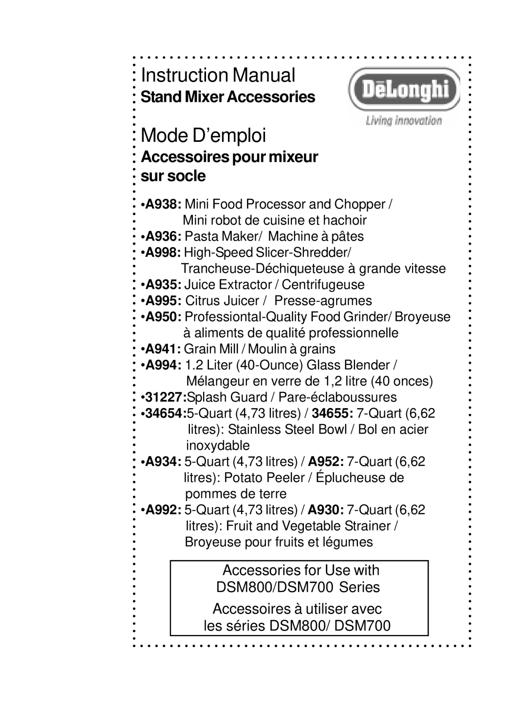 DeLonghi DSM800, DSM700 instruction manual Mode D’emploi 