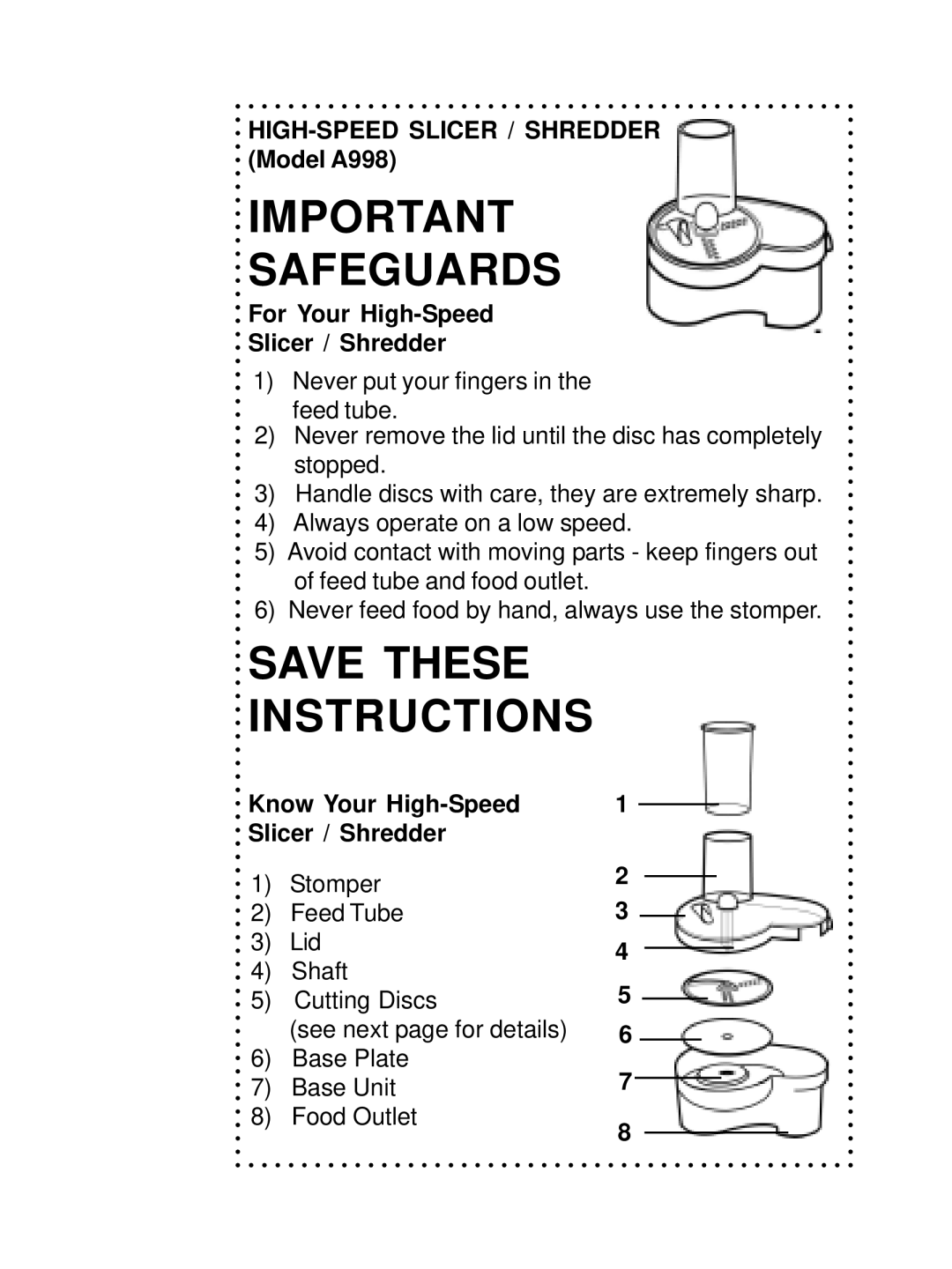 DeLonghi DSM800, DSM700 instruction manual HIGH-SPEED Slicer / Shredder Model A998, For Your High-Speed Slicer / Shredder 