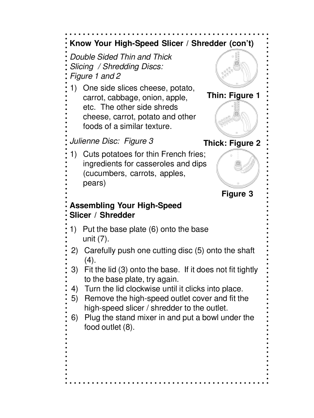 DeLonghi DSM700, DSM800 instruction manual Know Your High-Speed Slicer / Shredder con’t, Thin Figure Thick Figure 