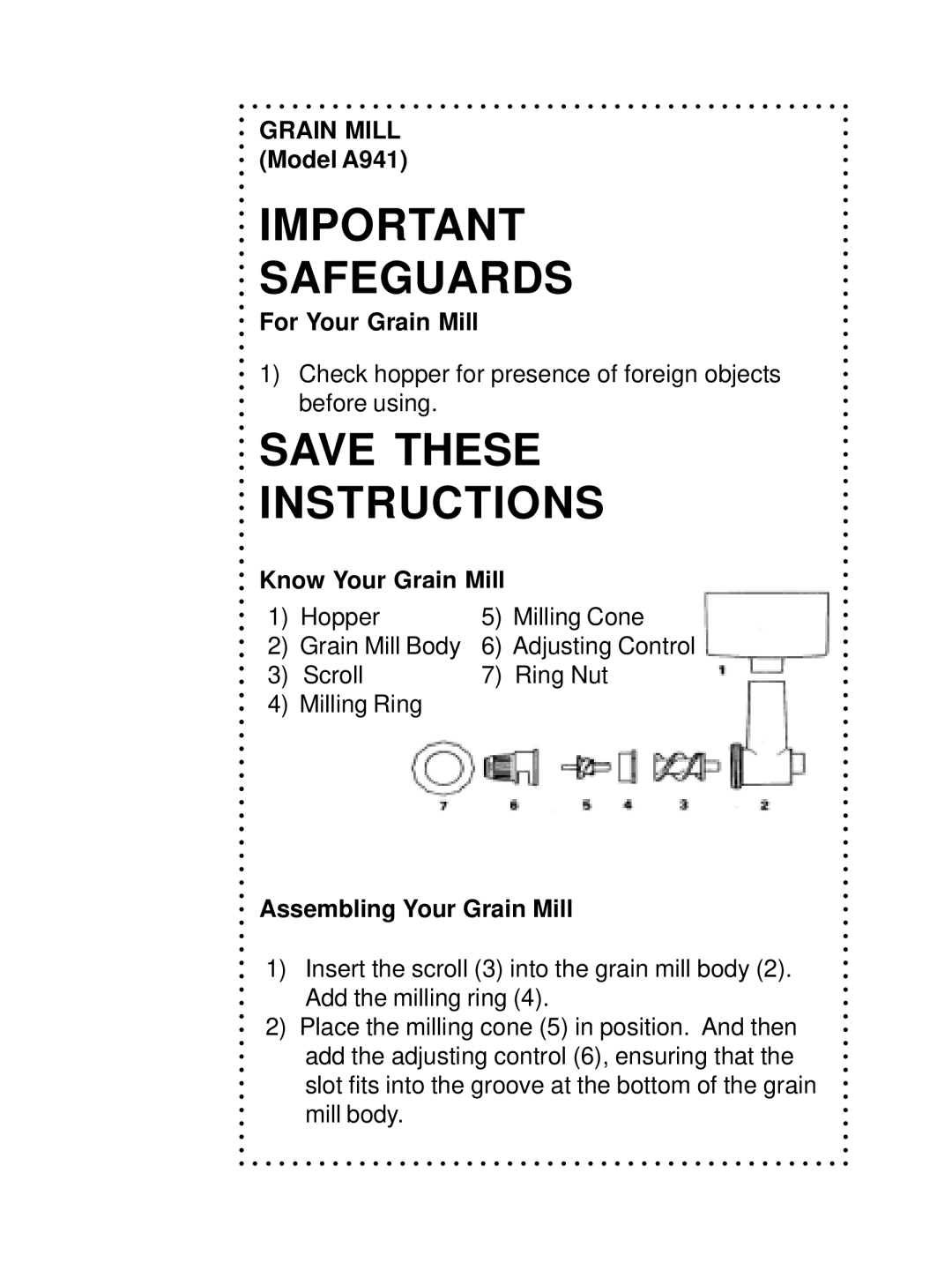 DeLonghi DSM800, DSM700 instruction manual Grain Mill Model A941, For Your Grain Mill, Assembling Your Grain Mill 