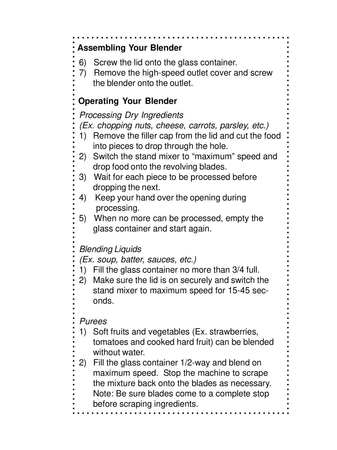 DeLonghi DSM700, DSM800 instruction manual Operating Your Blender, Blending Liquids Ex. soup, batter, sauces, etc 