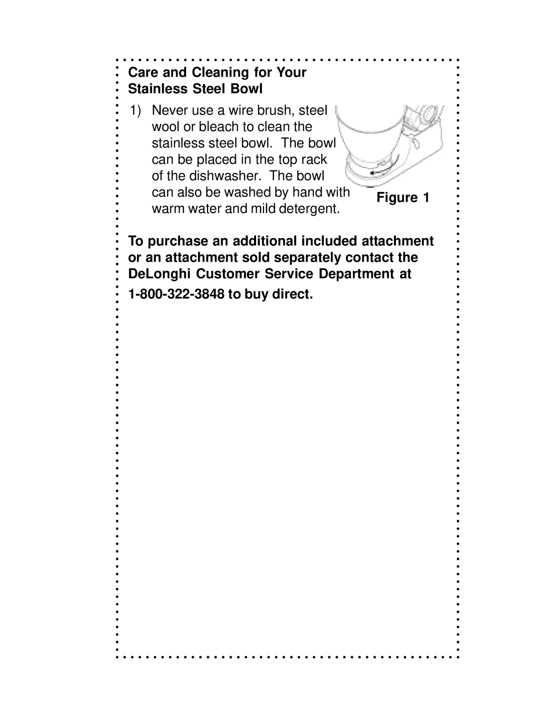 DeLonghi DSM700, DSM800 instruction manual Care and Cleaning for Your Stainless Steel Bowl 