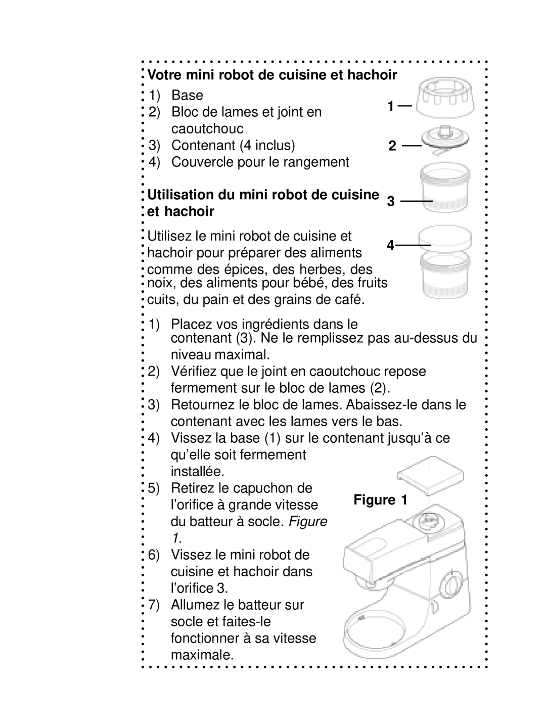 DeLonghi DSM800, DSM700 Votre mini robot de cuisine et hachoir, Utilisation du mini robot de cuisine 3 et hachoir 