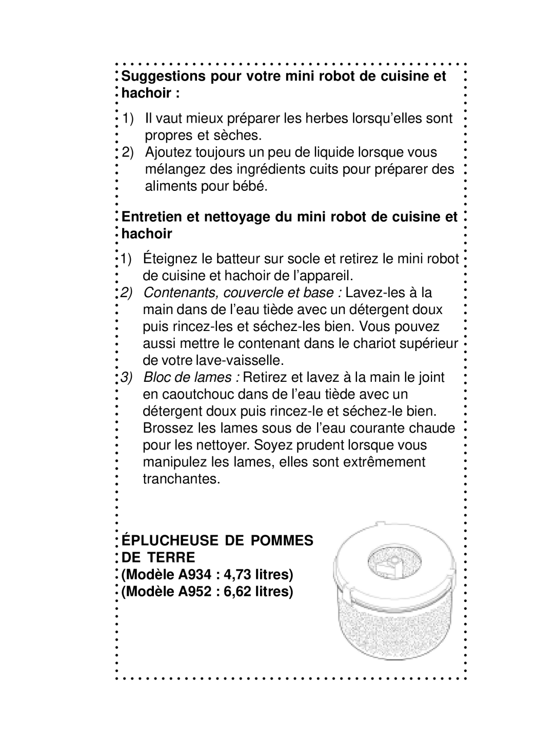 DeLonghi DSM700 Suggestions pour votre mini robot de cuisine et hachoir, Modèle A934 4,73 litres Modèle A952 6,62 litres 