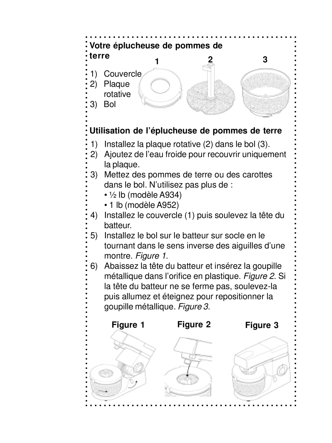 DeLonghi DSM800, DSM700 Votre éplucheuse de pommes de Terre23, Utilisation de l’éplucheuse de pommes de terre 