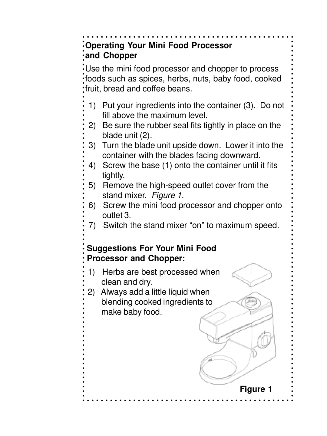 DeLonghi DSM800 Operating Your Mini Food Processor and Chopper, Suggestions For Your Mini Food Processor and Chopper 