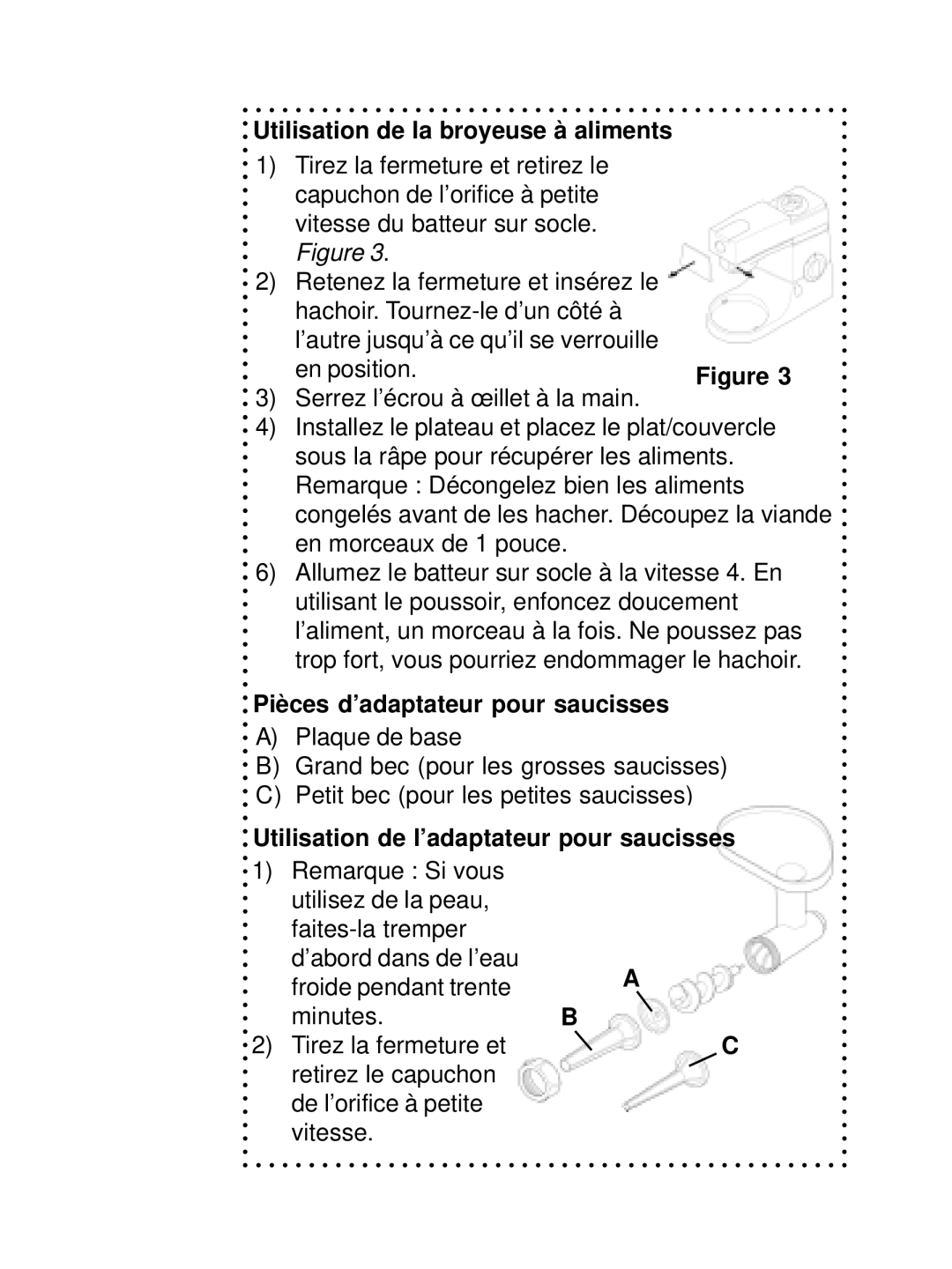 DeLonghi DSM800, DSM700 instruction manual Utilisation de la broyeuse à aliments, Pièces d’adaptateur pour saucisses 